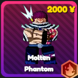 Molten Phantom